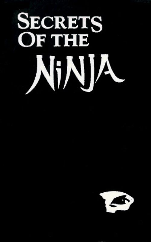 Secrets of the Ninja