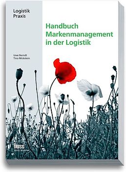 Handbuch Markenmanagement in der Logistik
