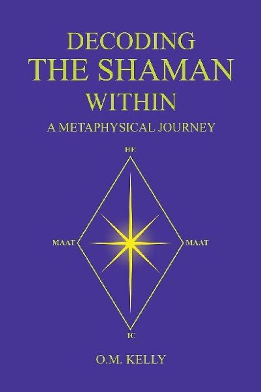 DECODING THE SHAMAN WITHIN