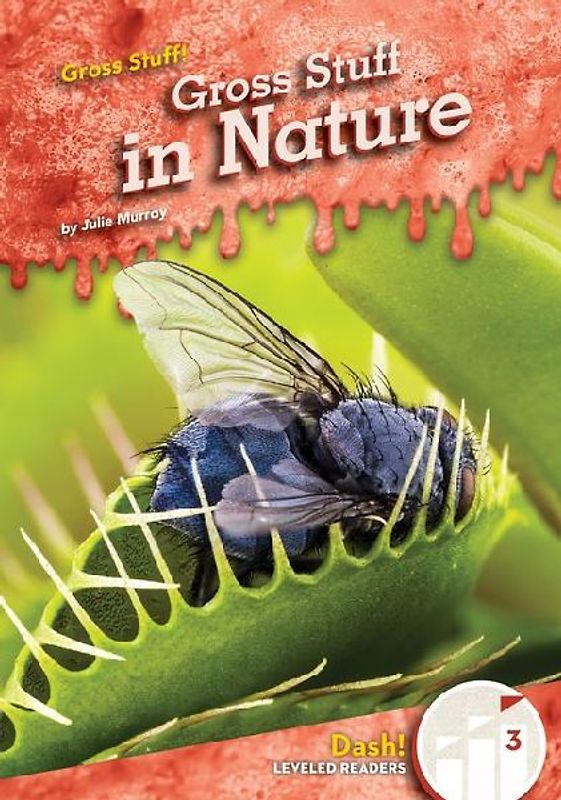 Gross Stuff in Nature