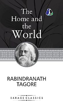 The Home and the World (Hardcover Library Edition)