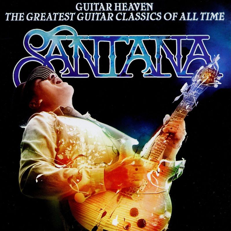 Santana - Guitar Heaven: The Greatest Guitar Classics of All Time