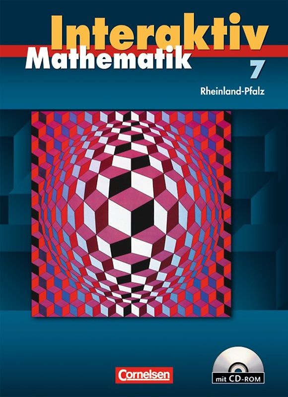 Mathematik interaktiv - Rheinland-Pfalz / 7. Schuljahr - Schülerbuch mit CD-ROM