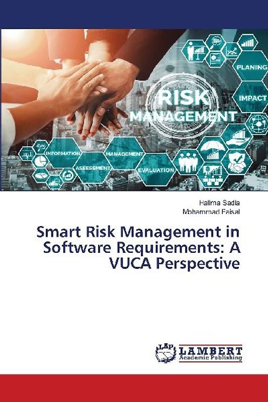 Smart Risk Management in Software Requirements: A VUCA Perspective