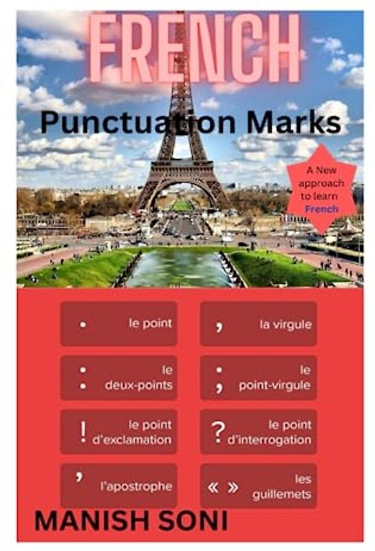 French Punctuation Marks: Learn French Punctuation Marks from English