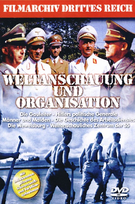 Filmarchiv Drittes Reich - Weltanschauung und Organisation DVD
