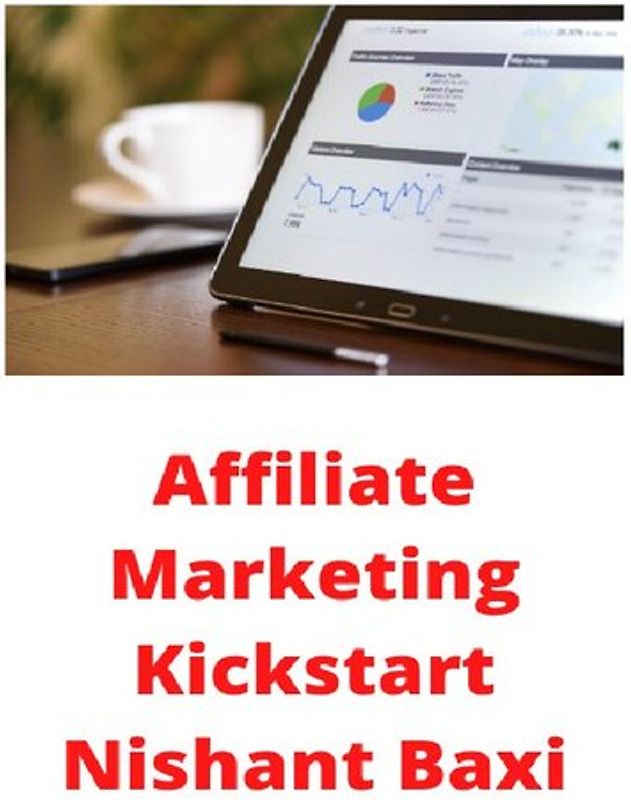 Affiliate Marketing Kickstart