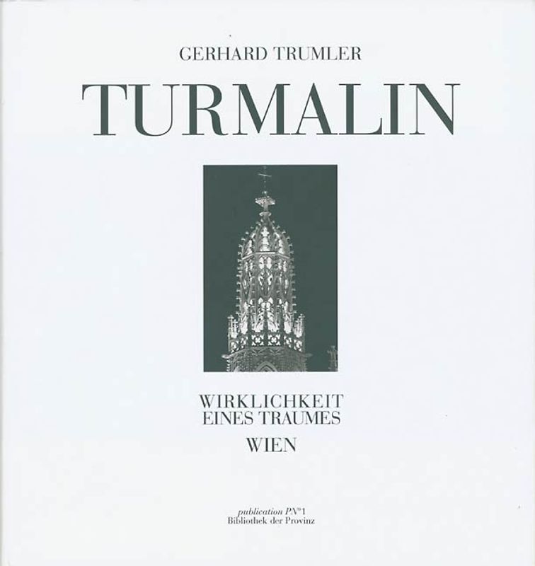 Turmalin. Portrait einer Stadt - Wien