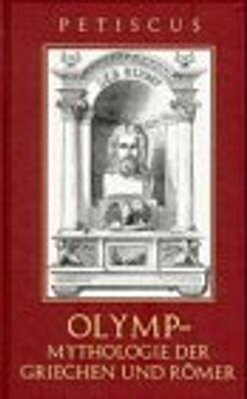 Olymp. Mythologie der Griechen und Römer