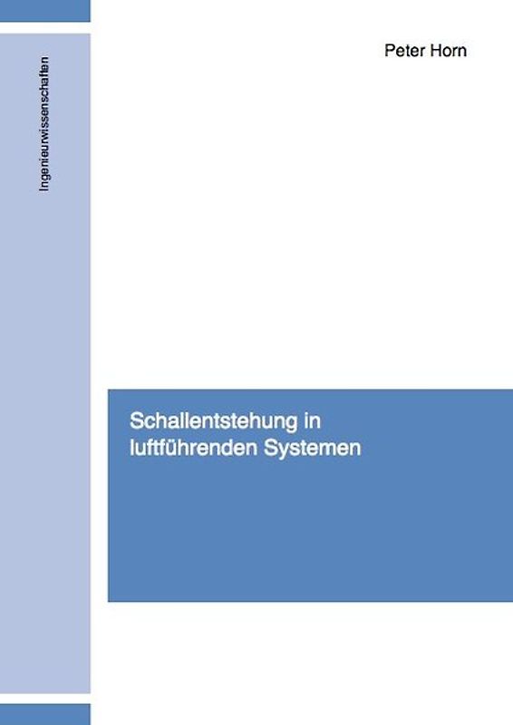 Schallentstehung in luftführenden Systemen