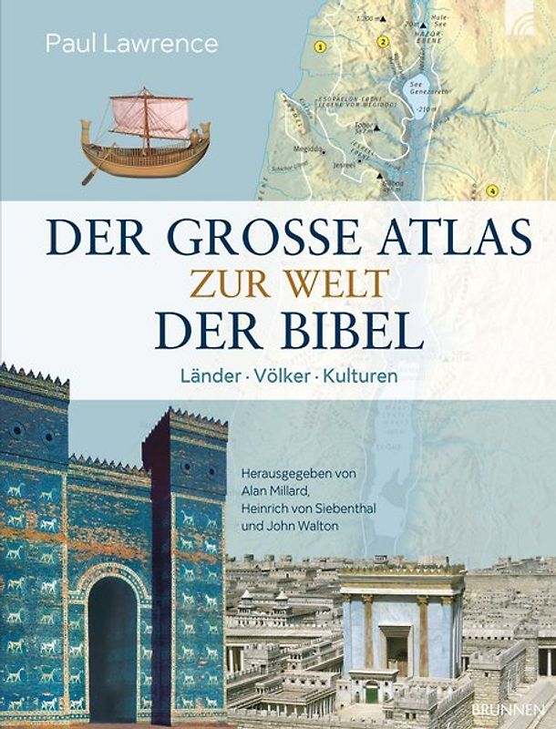 Der große Atlas zur Welt der Bibel