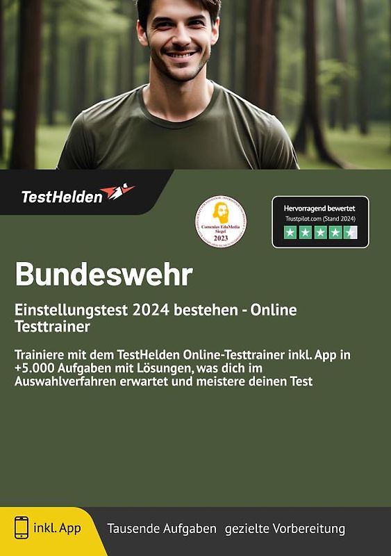 Bundeswehr Einstellungstest: bestehen - Online Testtrainer | Trainiere mit dem TestHelden Online-Testtrainer inkl. App in +5.000 Aufgaben mit Lösungen, was dich im Auswahlverfahren erwartet und meistere deinen Test