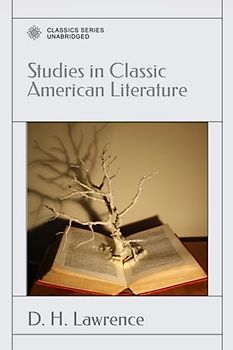 Studies in Classic American Literature