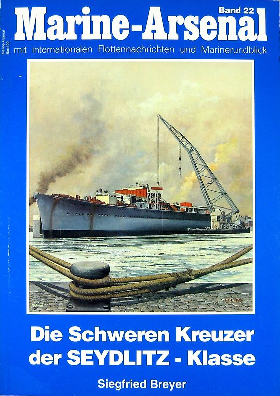 Die Schweren Kreuzer der "Seydlitz"-Klasse