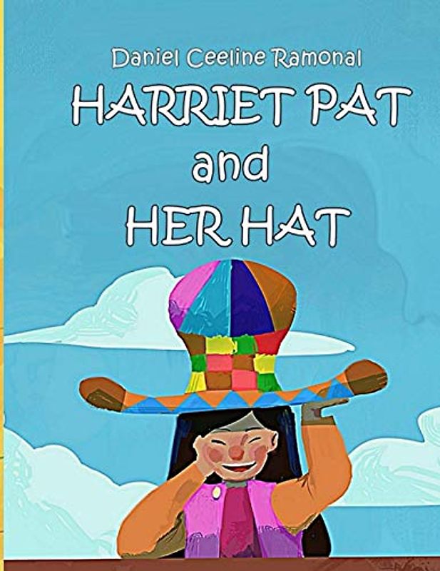 Harriet Pat and Her Hat (Lessons and Stories for Children, Band 1)