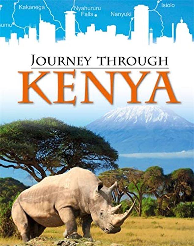 Kenya (Journey Through, Band 10)