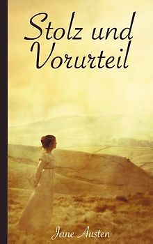 Stolz und Vorurteil