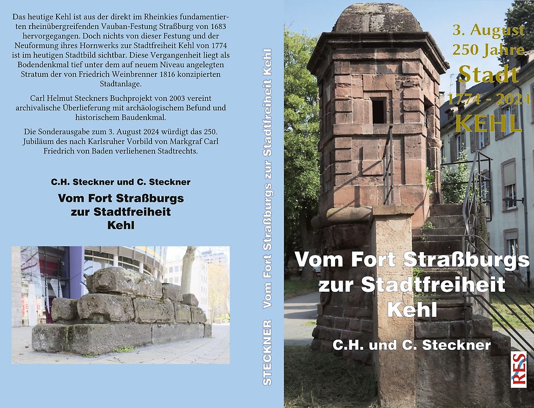 Vom Fort Straßburgs zur Stadtfreiheit Kehl