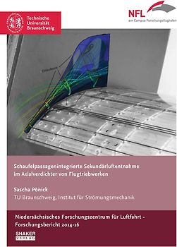 Schaufelpassagenintegrierte Sekundärluftentnahme im Axialverdichter von Flugtriebwerken