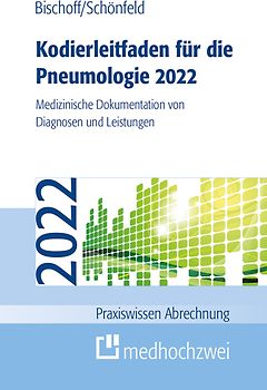 Kodierleitfaden für die Pneumologie 2022