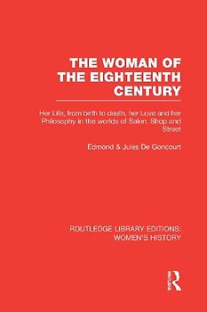The Woman of the Eighteenth Century