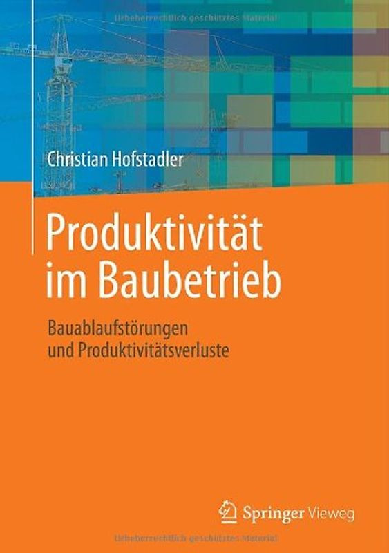 Produktivität im Baubetrieb