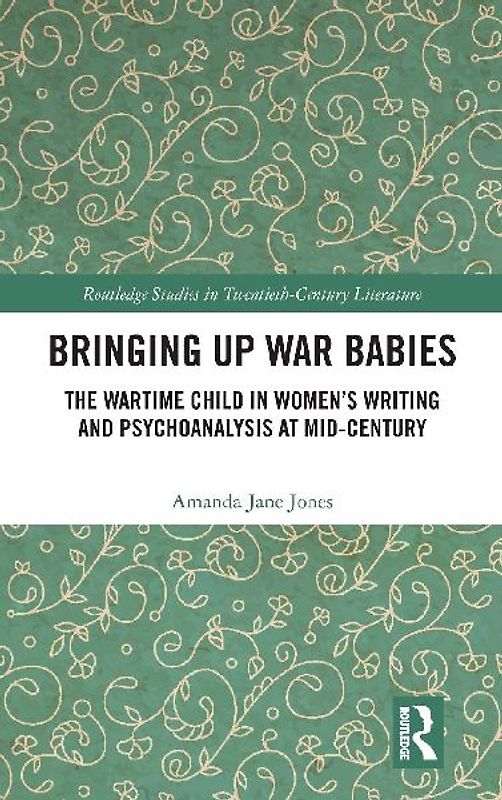 Bringing Up War-Babies