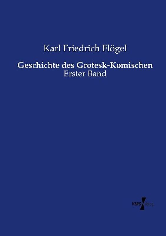 Geschichte des Grotesk-Komischen