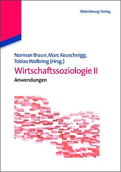 Wirtschaftssoziologie II