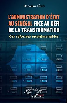 L'administration d'État au Sénégal face au défi de la transformation