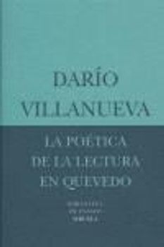 La poética de la lectura en Quevedo