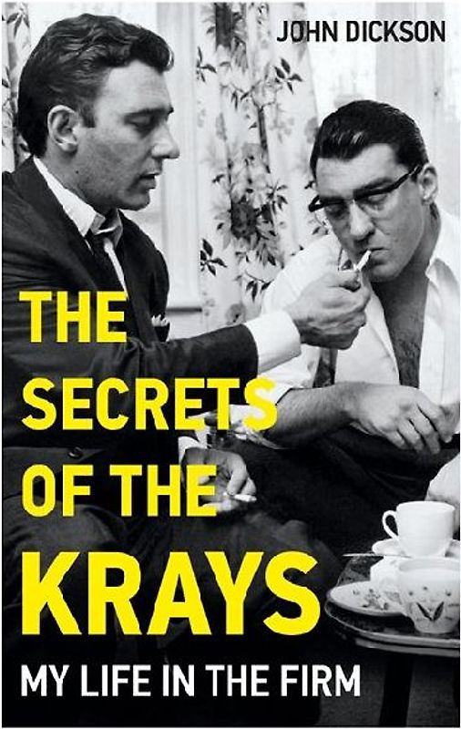 The Secrets of The Krays - My Life in The Firm