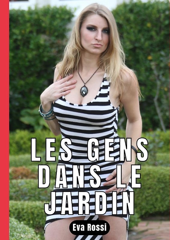 LES GENS DANS LE JARDIN