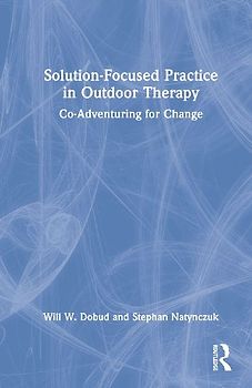Solution-Focused Practice in Outdoor Therapy