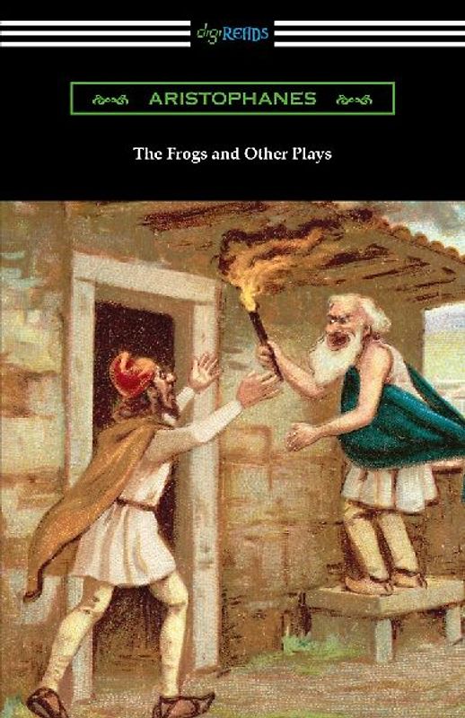 The Frogs and Other Plays