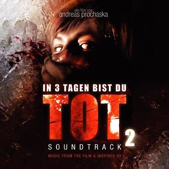 In 3 Tagen Bist Du Tot 2 [Soundtrack]