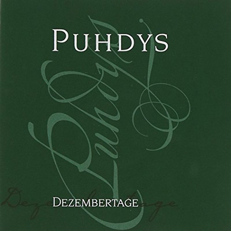 Puhdys - Dezembertage