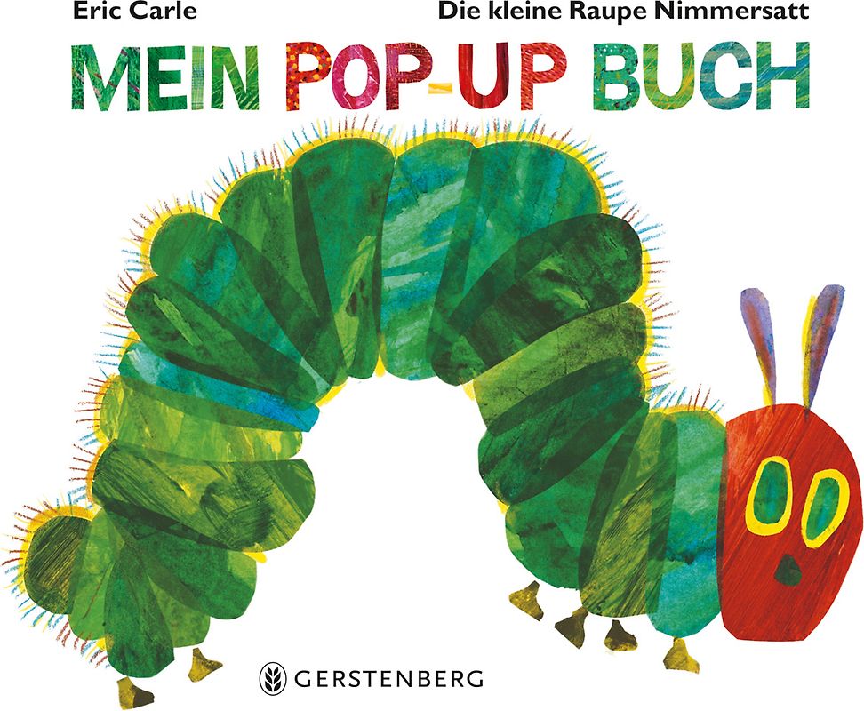Die kleine Raupe Nimmersatt - Mein Pop-up-Buch