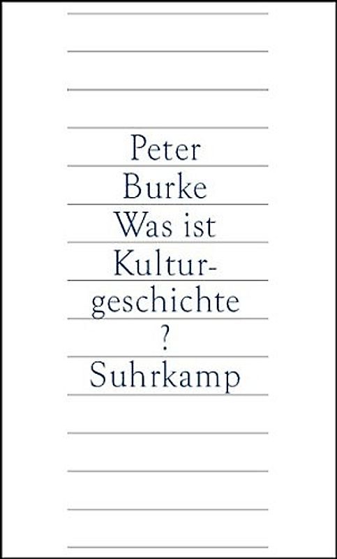 Was ist Kulturgeschichte?