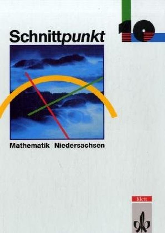 Schnittpunkt - Ausgabe für Niedersachsen. Mathematik für Realschulen / 10. Schuljahr