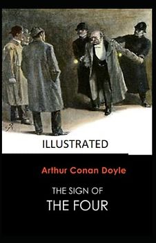 The Sign of the Four Illustrated