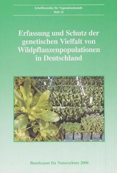 Erfassung und Schutz der genetischen Vielfalt von Wildpflanzenpopulationen in Deutschland
