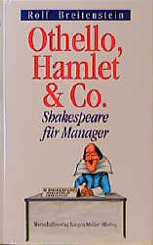 Othello, Hamlet & Co.