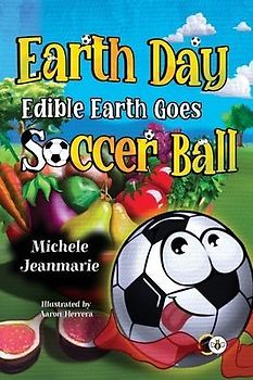 Earth Day Edible Earth Goes Soccer Ball