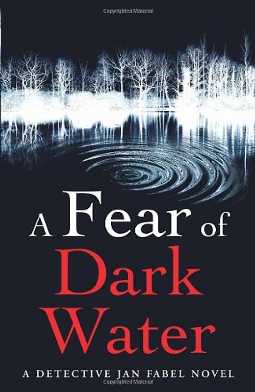 A Fear of Dark Water