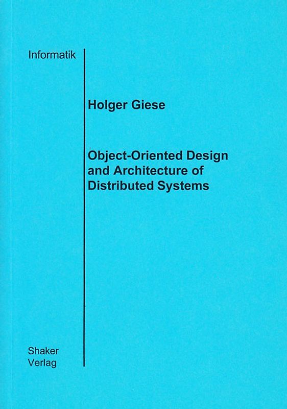 Object-Oriented Design and Architecture of Distributed Systems