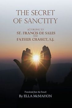 The Secret of Sanctity
