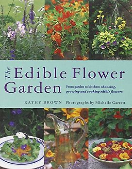 The Edible Flower Garden