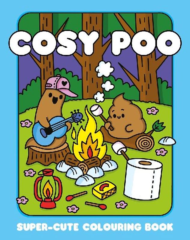 Cosy Poo: A Super Cute Colouring Book