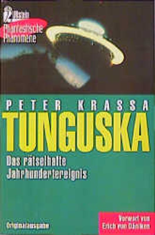 Tunguska. Das rätselhafte Jahrhundertereignis